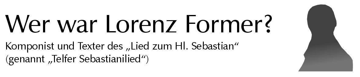 Wer war Lorenz Former?